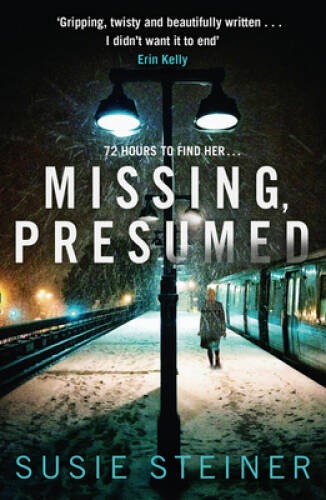 Missing, Presumed – Paperback By STEINER, SUSIE – ACCEPTABLE