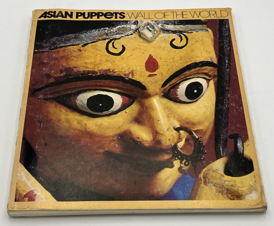 Asian Puppets Wall Of The World UCLA Museum Cultural Exhibit 1979 TPB Book
