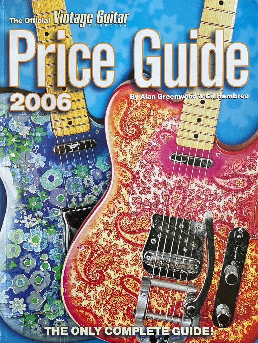The Official 2006 Vintage Guitar Magazine Price Guide 450 Pages! Book