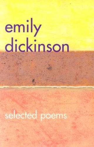 Emily Dickinson Selected Poems – Hardcover By Sweetwater Press – GOOD