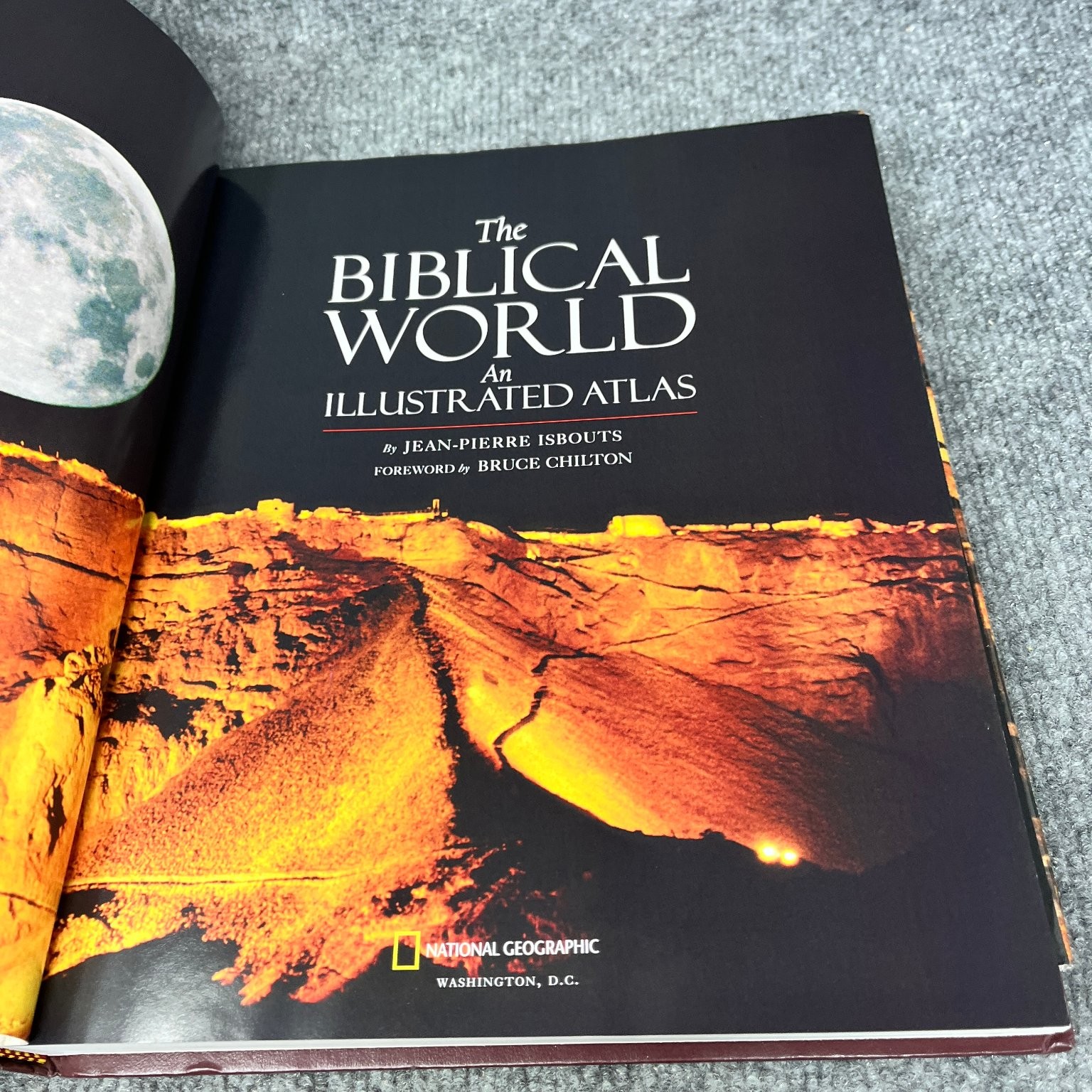 The Biblical World Illustrated Atlas Jean-Pierre Isbouts National Geographic