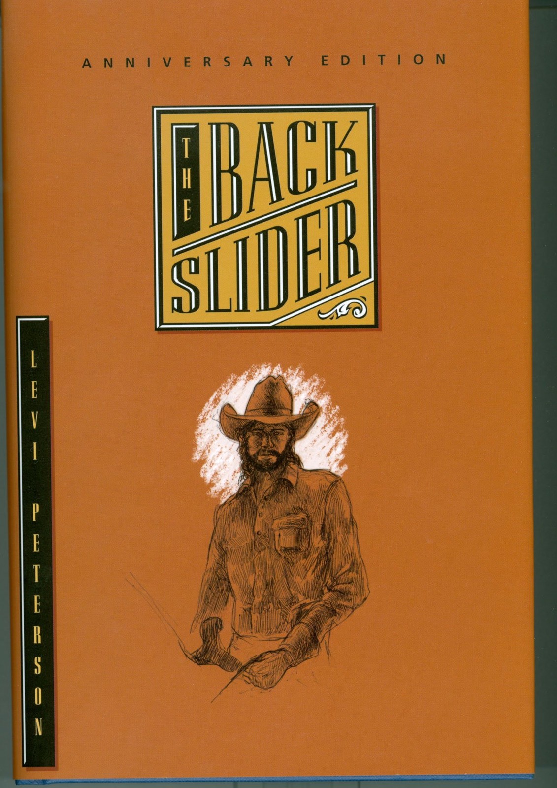 The Backslider (Anniversary Edition) Levi S. Peterson|Micah Clegg hardcover …