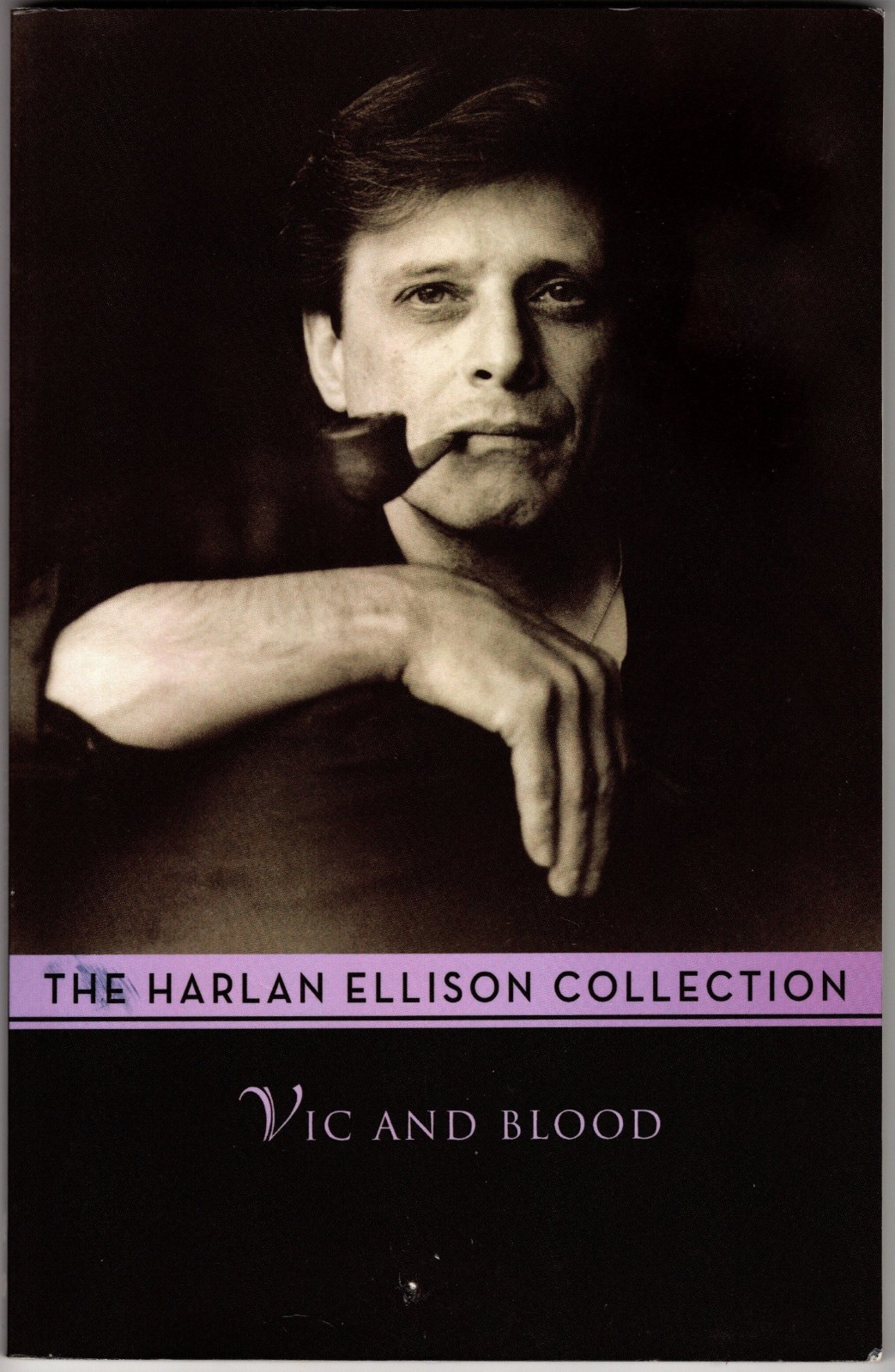 Vic and Blood by Harlan Ellison (2014 edition) (A Boy and His Dog) – RARE OOP