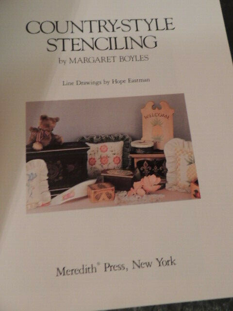 Country-Style Stencilling by Margaret Boyles, hardbound, 1991, 168 pages, VG++