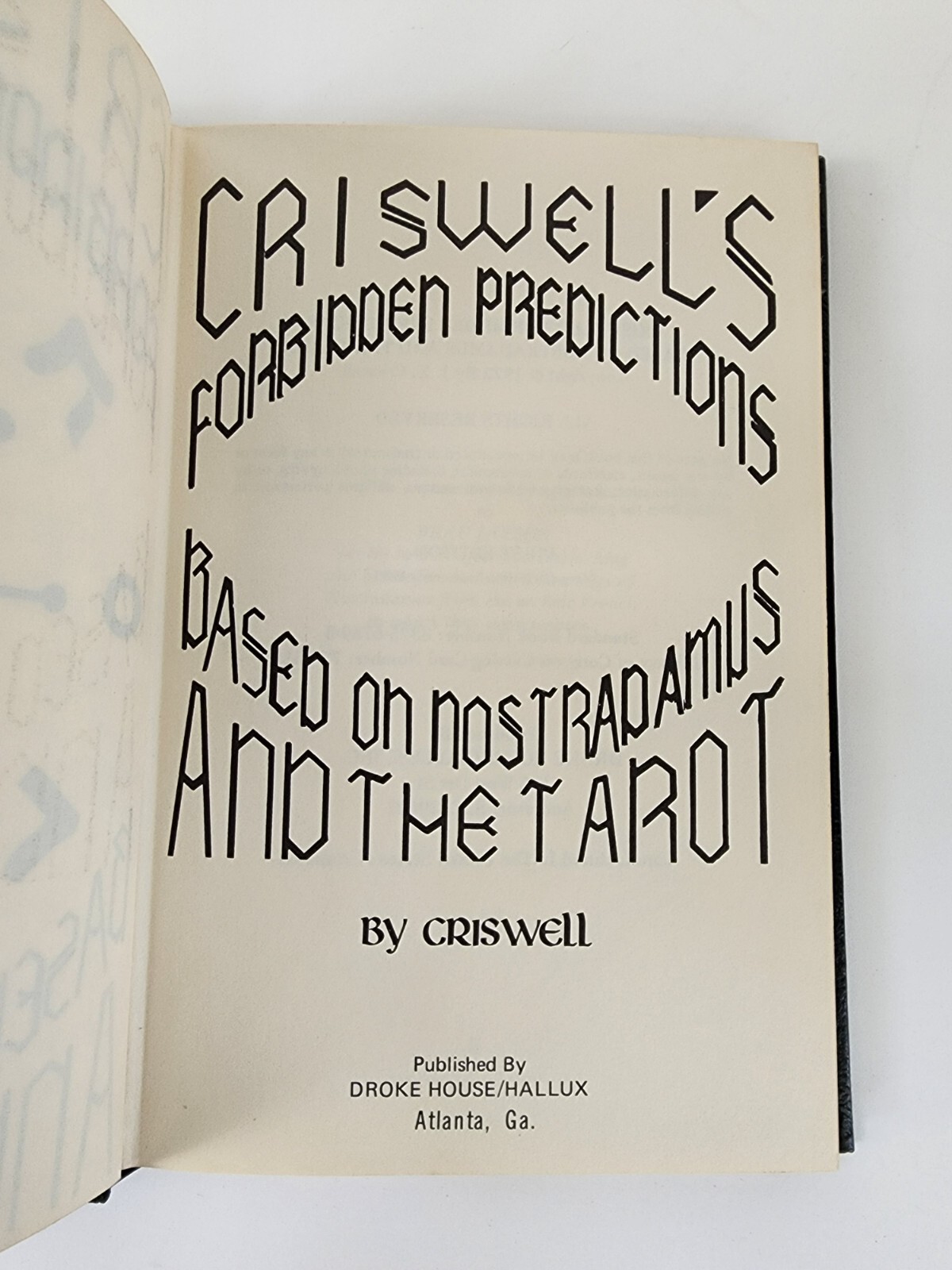 Criswell’s Forbidden Predictions Based on Nostradamus and the Tarot Vtg 1st Ed !
