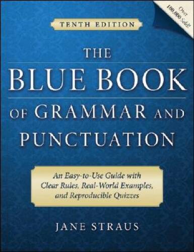 The Blue Book of Grammar and Punctuation: An Easy-to-Use Guide with – VERY GOOD