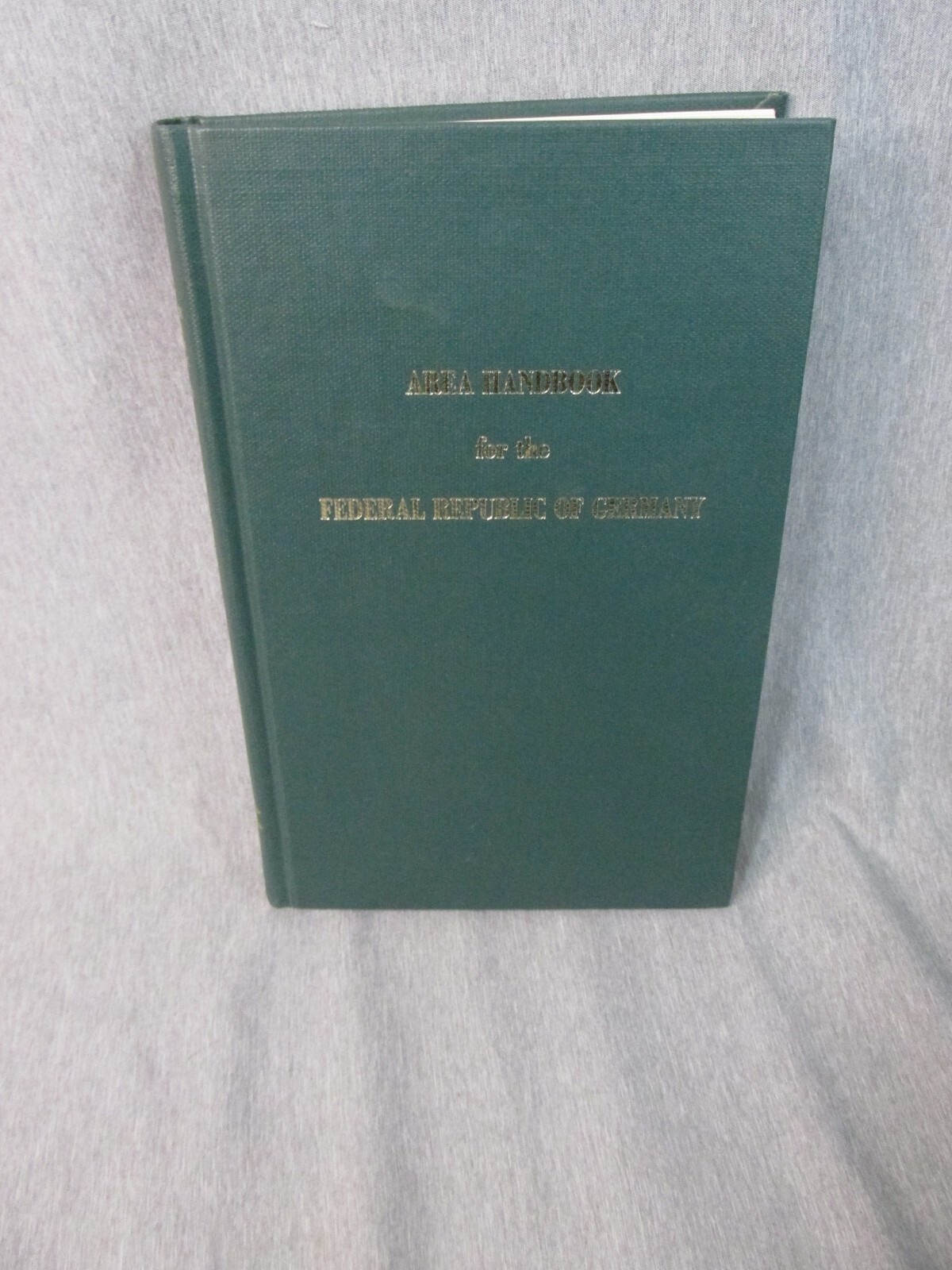 AREA HANDBOOK FOR THE FEDERAL REPUBLIC OF GERMANY 1975 DA PAM 550-173 Hardback