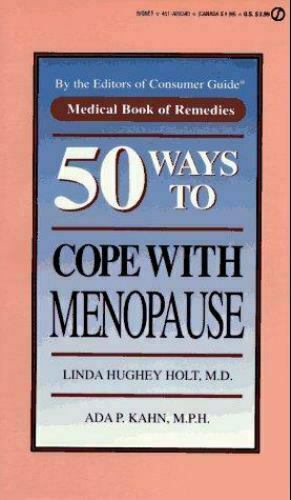 50 Ways to Cope with Menopause (1994, HC) By Linda Holt MD- Fast Free Ship