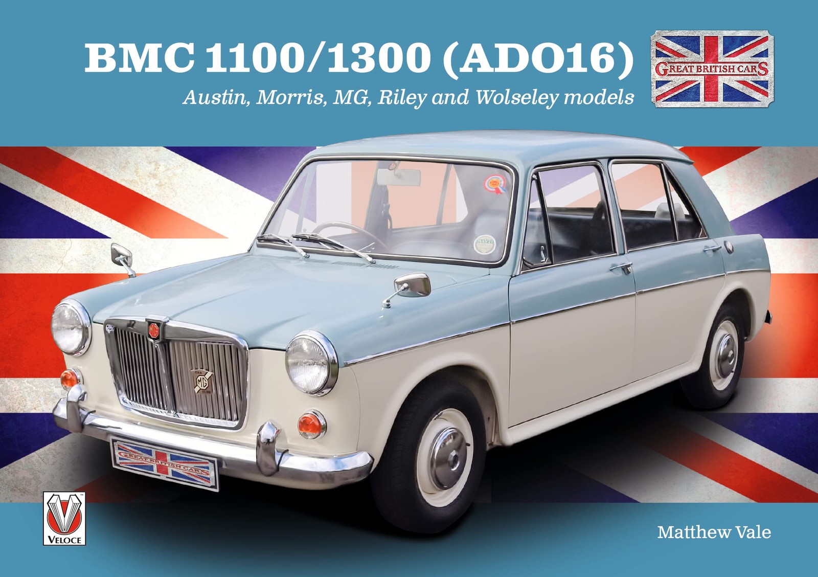 Matthew Vale BMC 1100/1300 (Ado16) (Paperback) Great British Cars