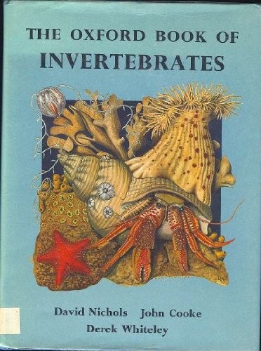 The Oxford Book of Invertebrates: Protozoa, Sponges, Coelenterat