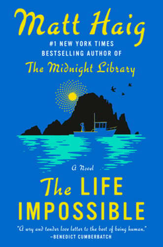 The Life Impossible by Matt Haig: Used