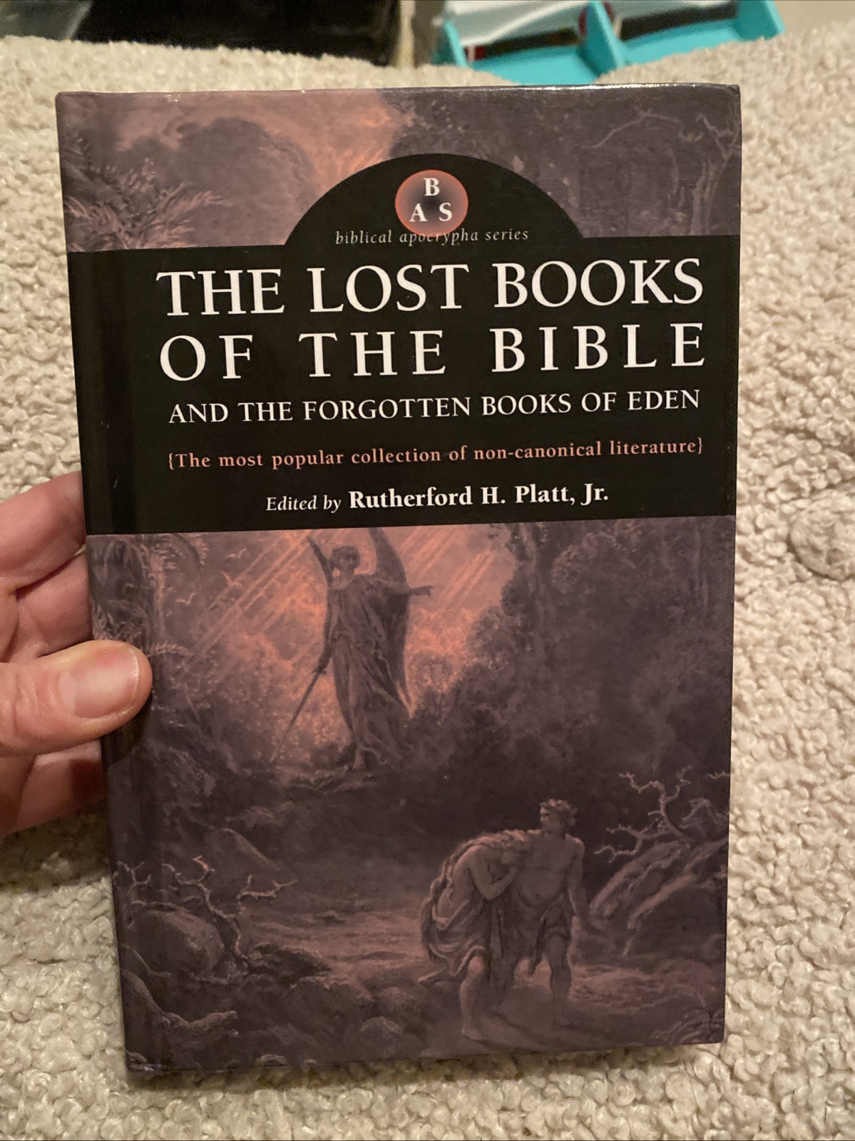 Lost Books of the Bible and the Forgotten Books of Eden