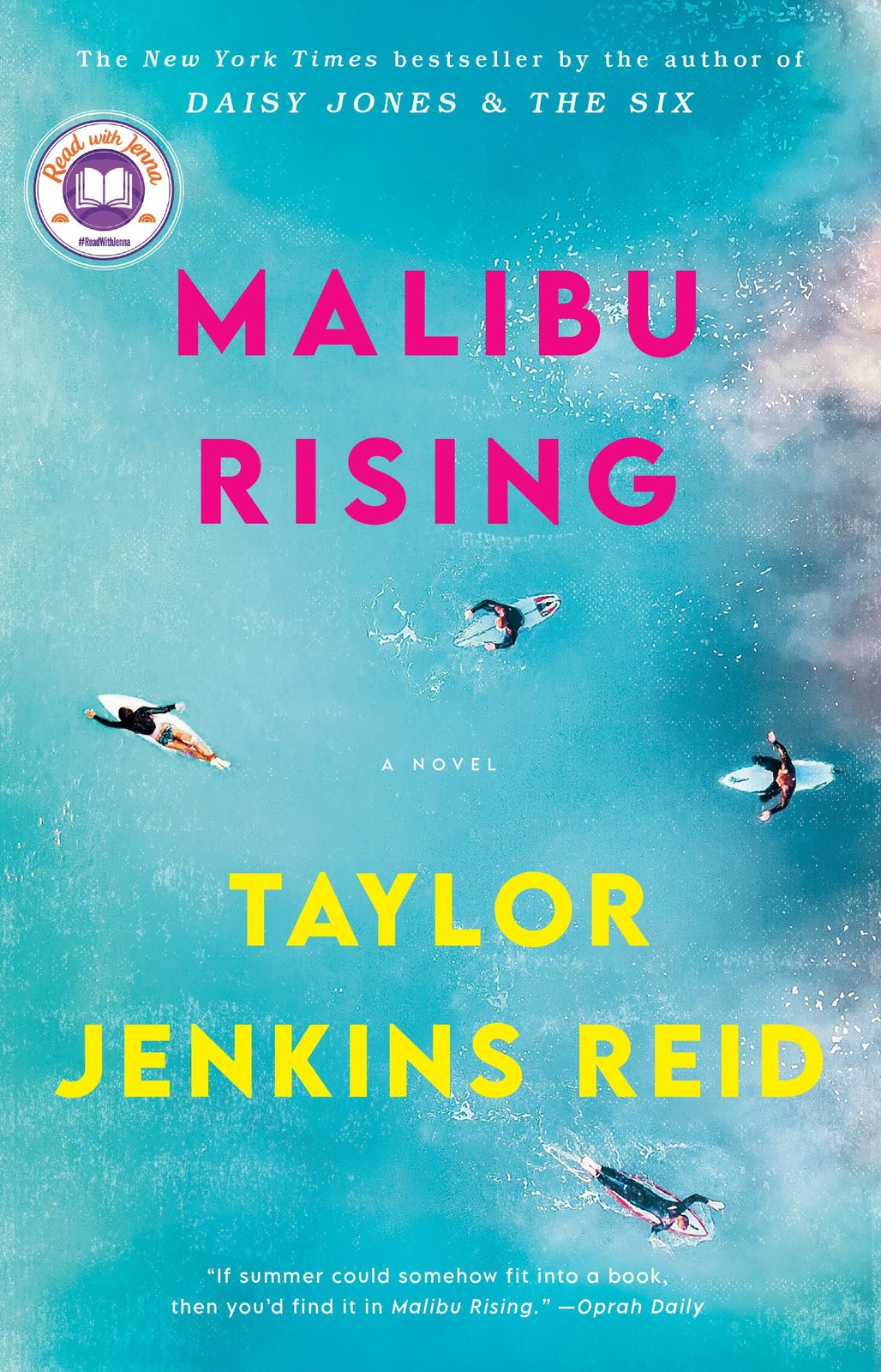 Malibu Rising: A Read with Jenna Pick: A Novel – paperback Reid, Taylor Jenk…