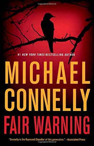 Fair Warning (Jack Mcevoy) – Hardcover By Connelly, Michael – GOOD