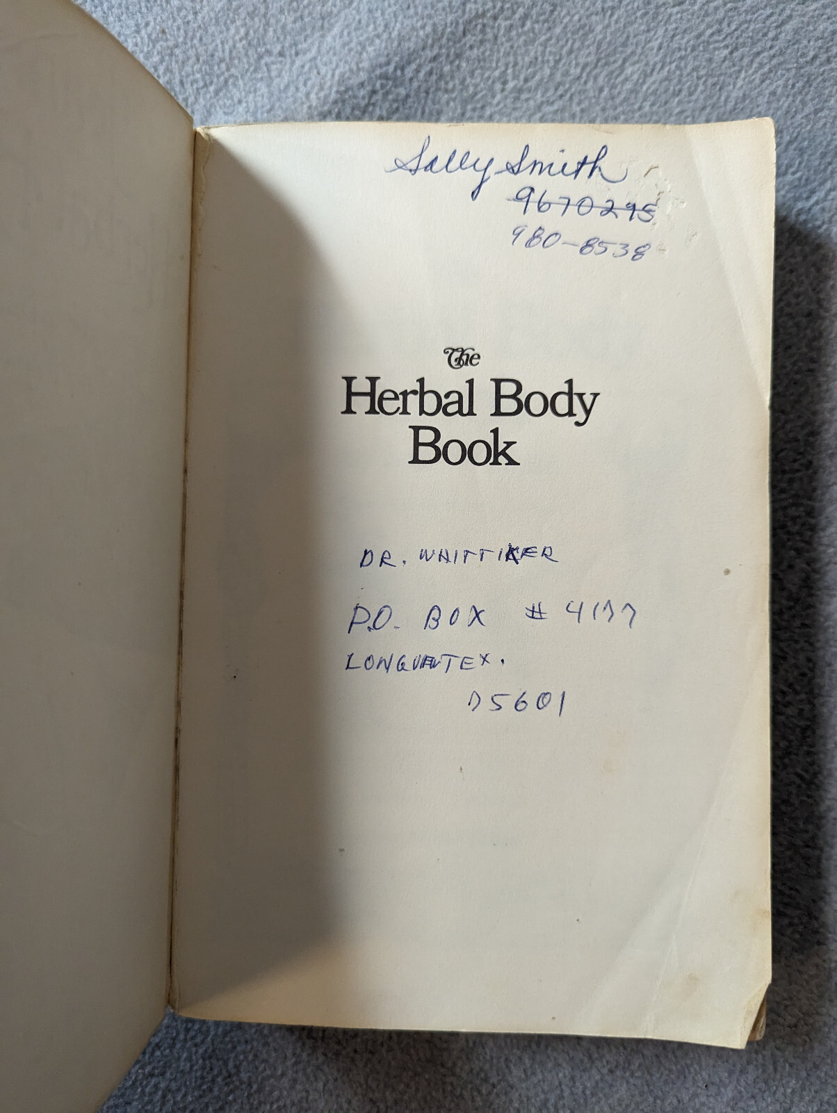 The Herbal Body Book – Paperback By Rose, Jeanne – GOOD – First Edtion