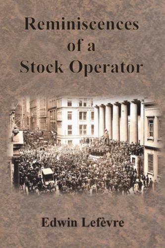Reminiscences of a Stock Operator, Like New Used, Free shipping in the US