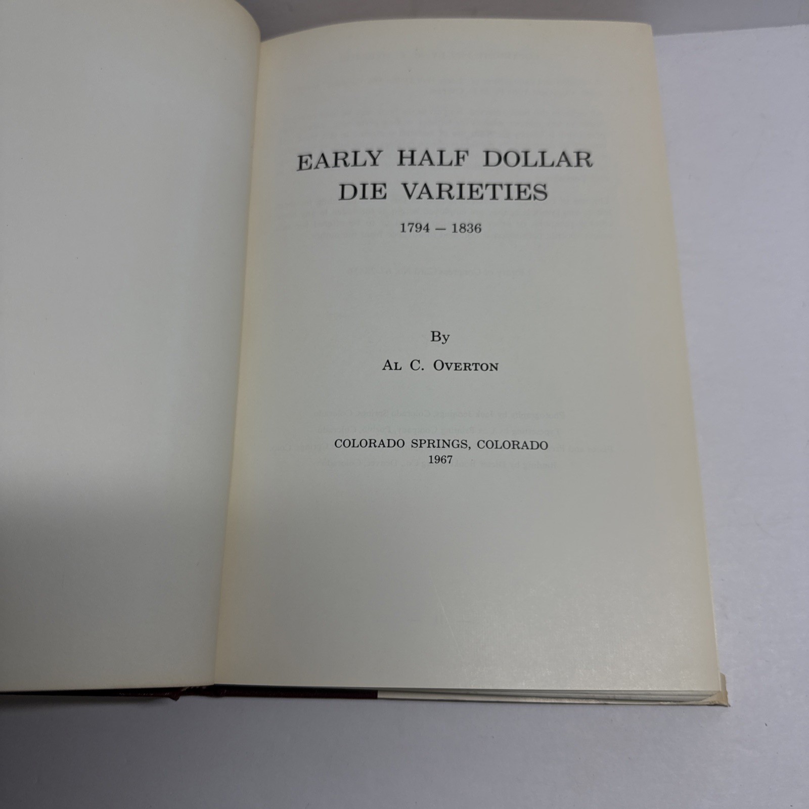 Early Half Dollar Die Varieties 1794 – 1836 Signed Al Overton revised 1967 FB
