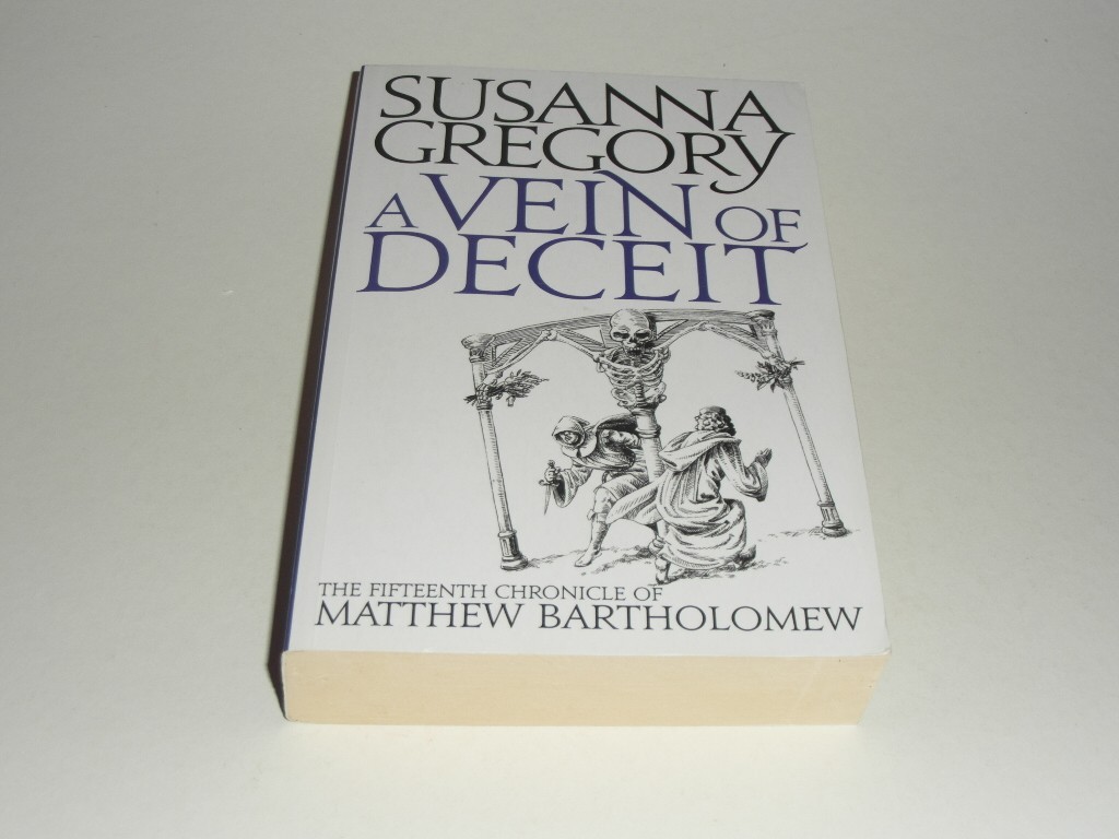 A Vein of Deceit by Susanna Gregory Trade Paperback 1534X