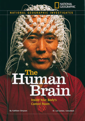 National Geographic Investigates: The Human Brain: Inside Your Bodys Con – GOOD