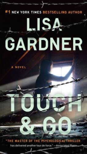 Touch & Go – Paperback By Gardner, Lisa – VERY GOOD