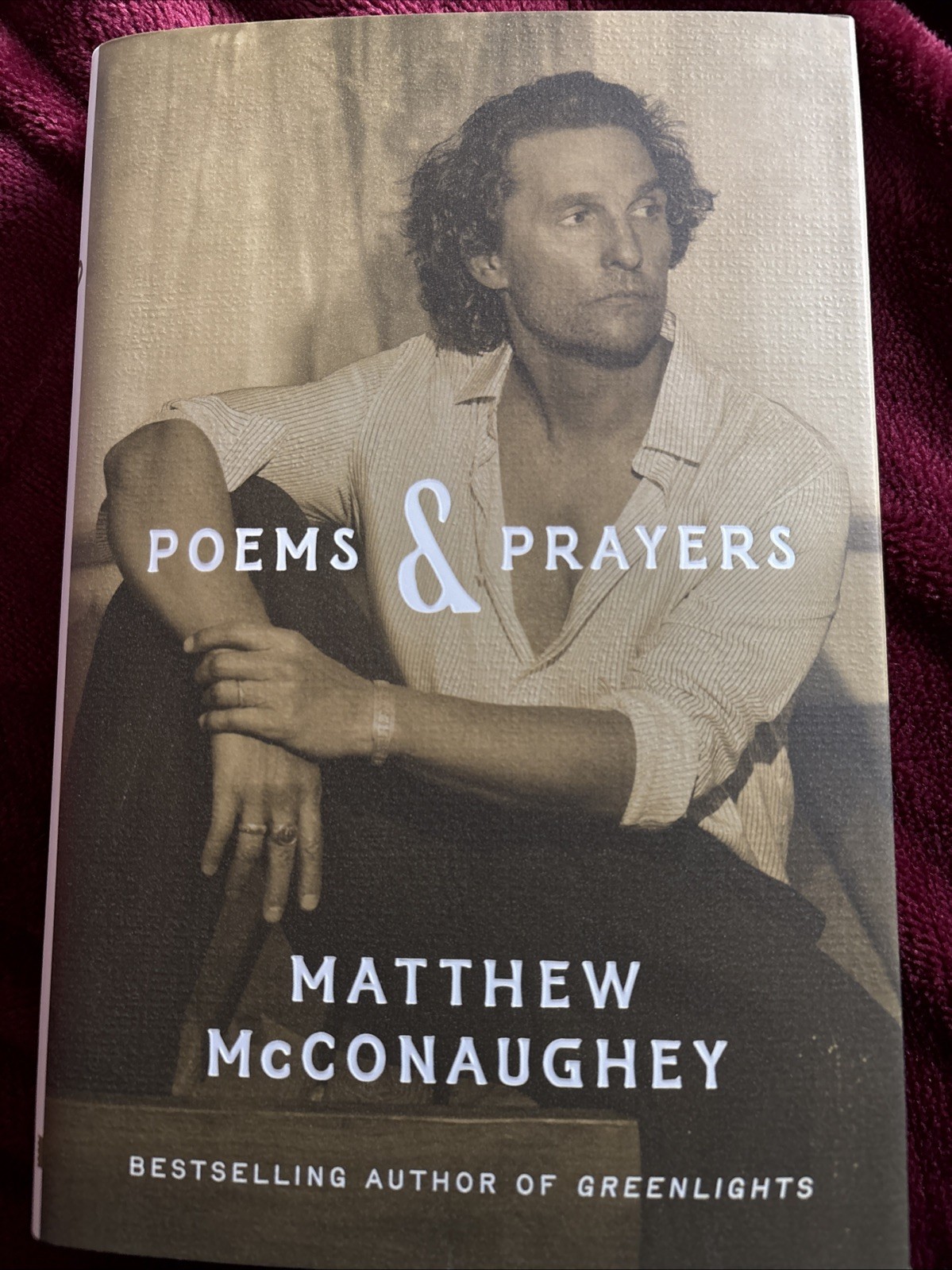 Signed Poems & Prayers By Matthew McConaughy(2025, Hard Cover), 1st Ed.