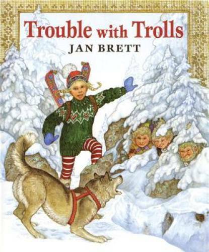 Trouble with Trolls – Hardcover By Jan Brett – GOOD