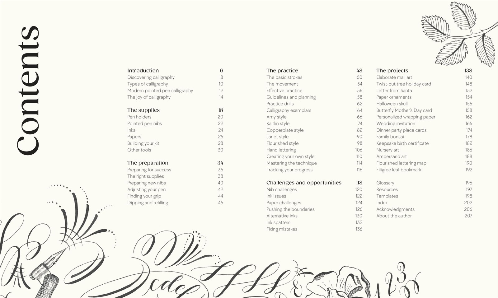 The Calligraphy Book: Pointed Pen Techniques, Inspiration, and Projects White
