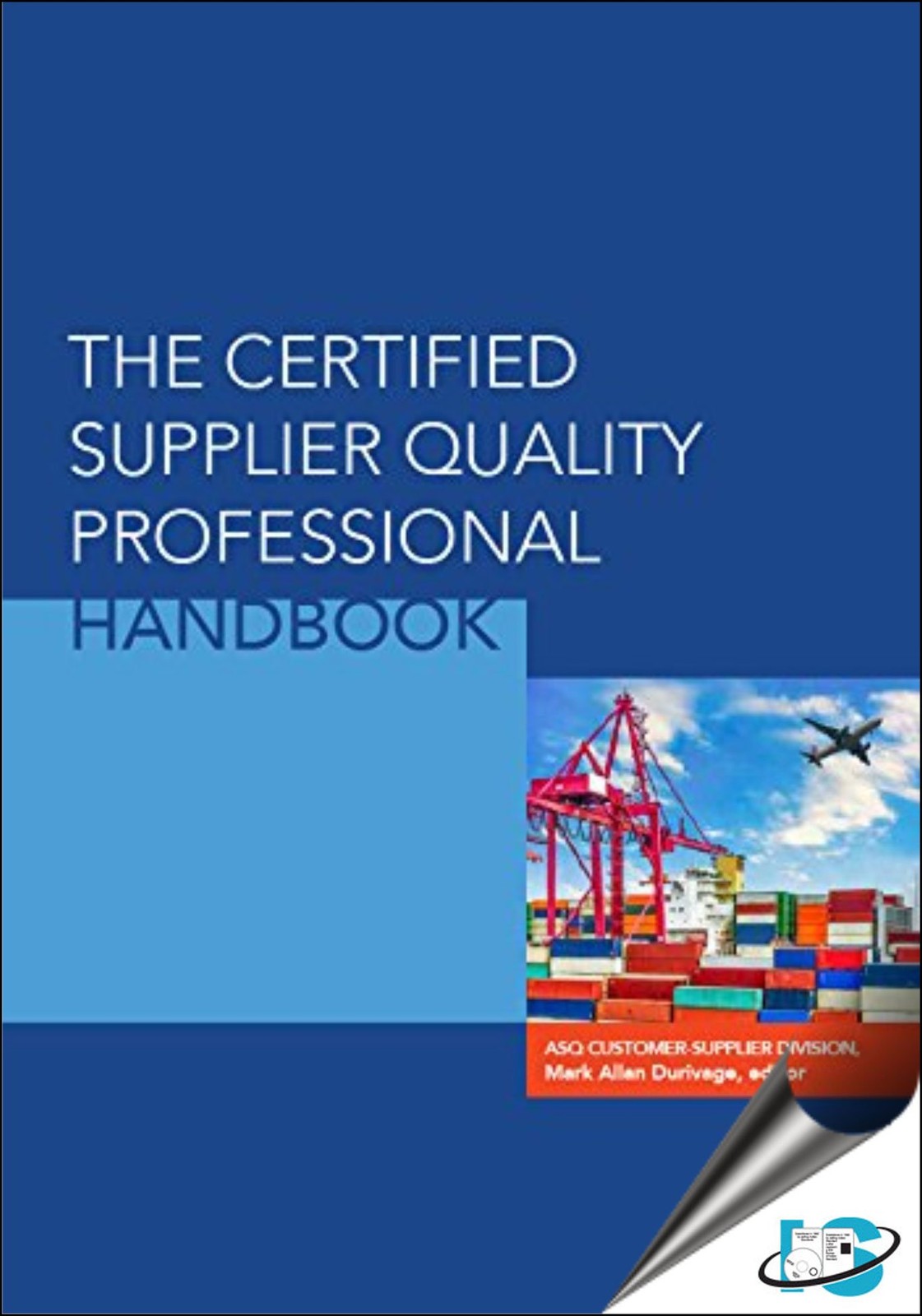 ASQ Quality Press The Certified Supplier Quality Professional Handbook