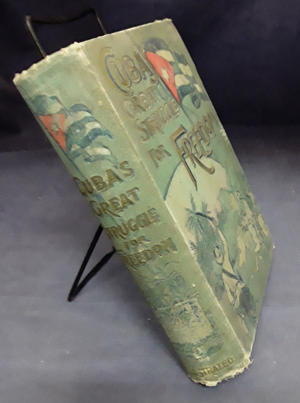 Cuba’s Great Struggle Freedom Gonzalo de Quesada/ Northrop HB Good 1898 251219