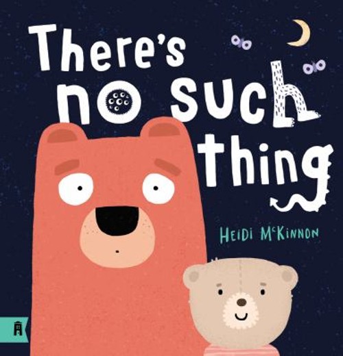 There’s No Such Thing Hardcover Heidi McKinnon