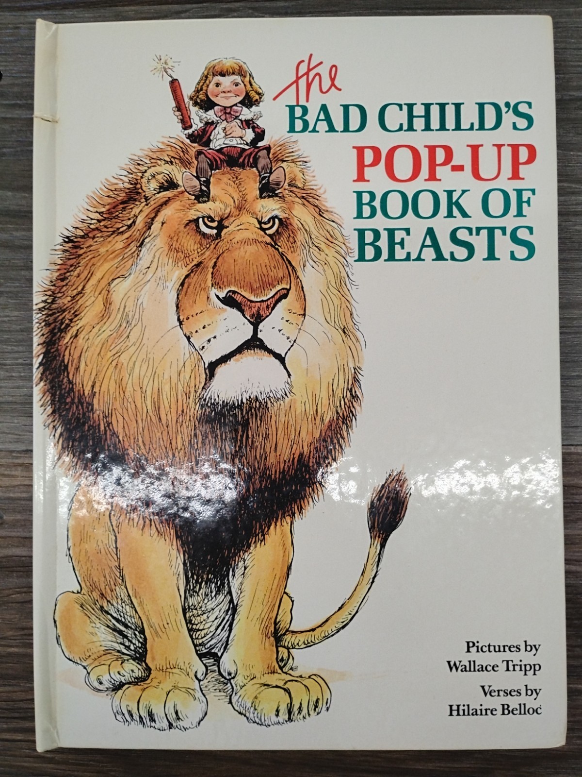 The Bad Child’s Book of Beasts: Pop-up Bk By Hilaire Belloc – 1982 First Impress