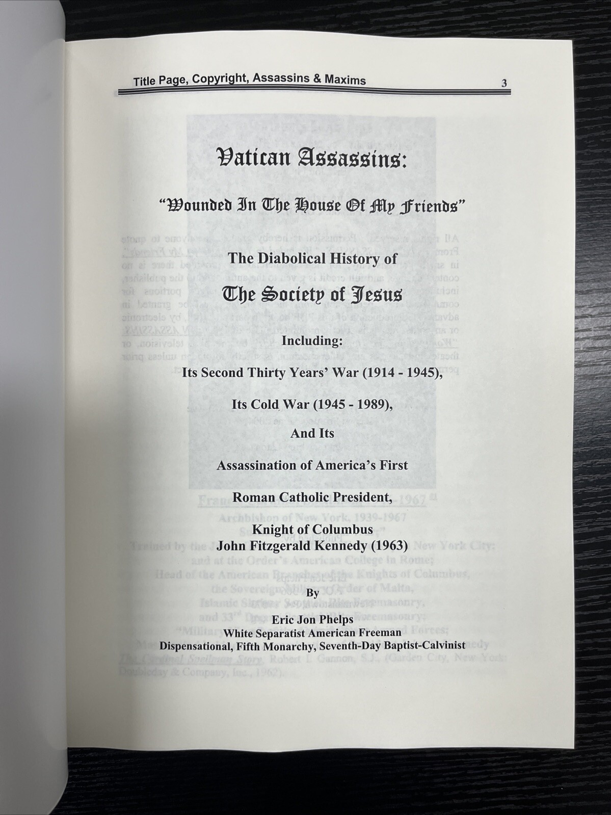Vatican Assassins, Wounded in the House of My Friends by Eric Jon Phelps,Reprint