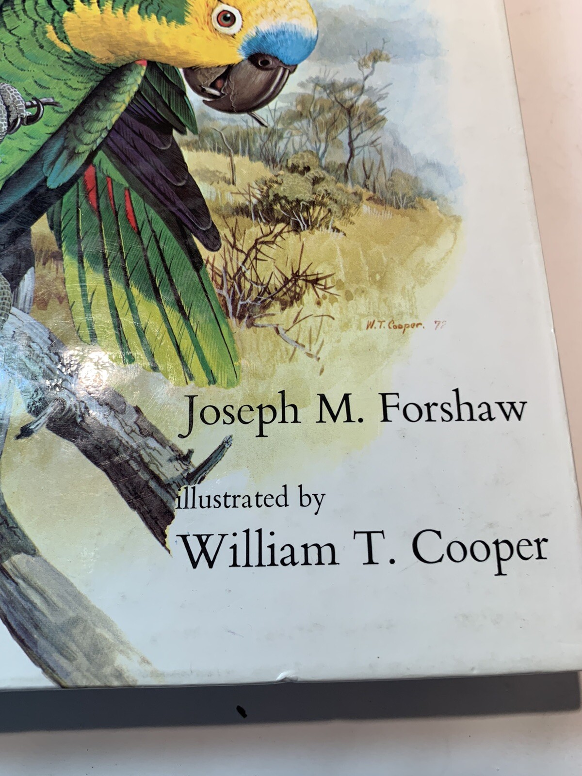 BOOK PARROTS OF THE WORLD Joseph M For Shaw Illustrated William T Cooper 1978