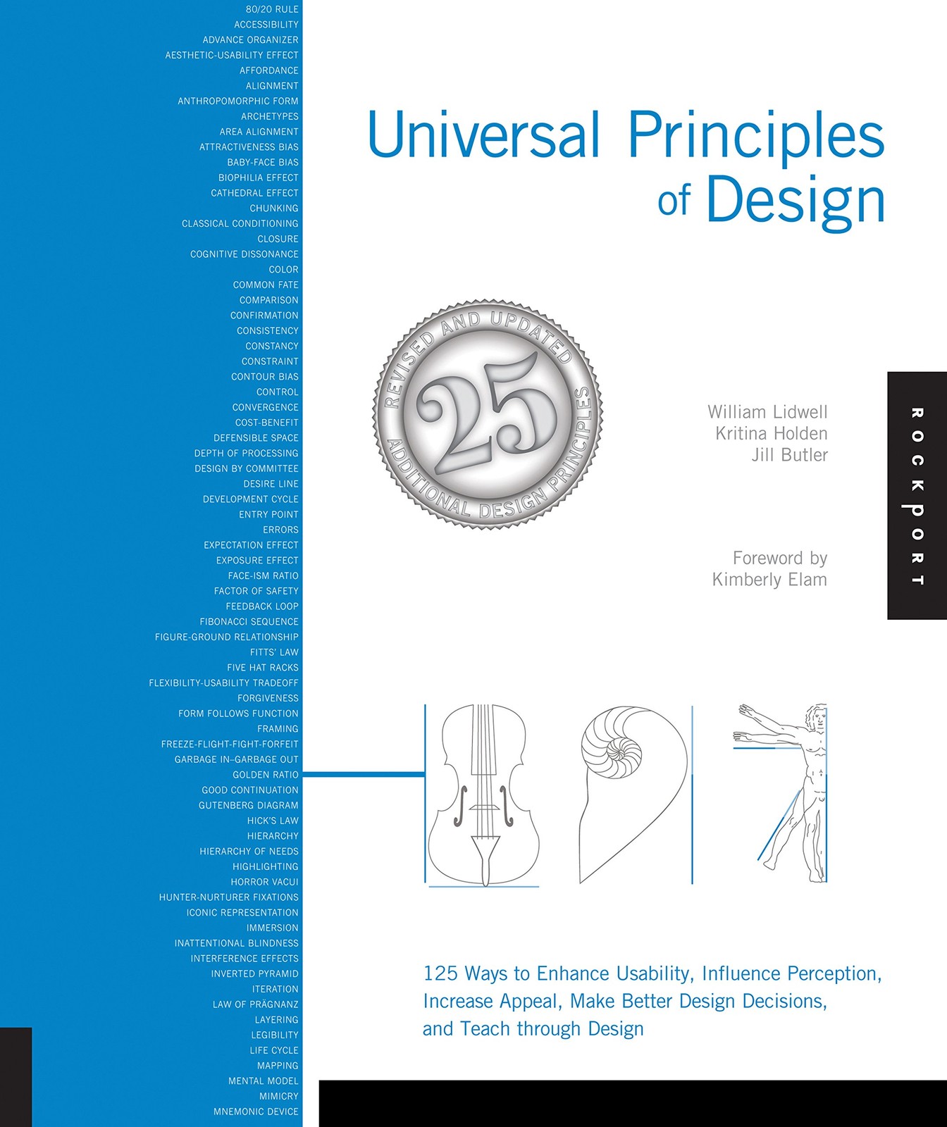 Universal Principles of Design, Revised and Updated: 125 Ways to Enhance Usa…