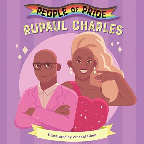 RuPaul Charles (People of Pride) by Little Bee Books [Board book]