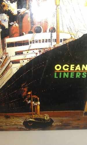 Ocean Liners – Hardcover, by Le Goff Olivier; LeGoff Oliver – Very Good b