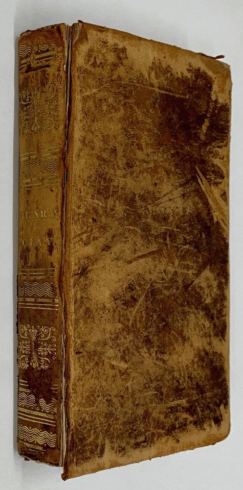 Biography of Henry Clay 1831 1st Ed by George D Prentice