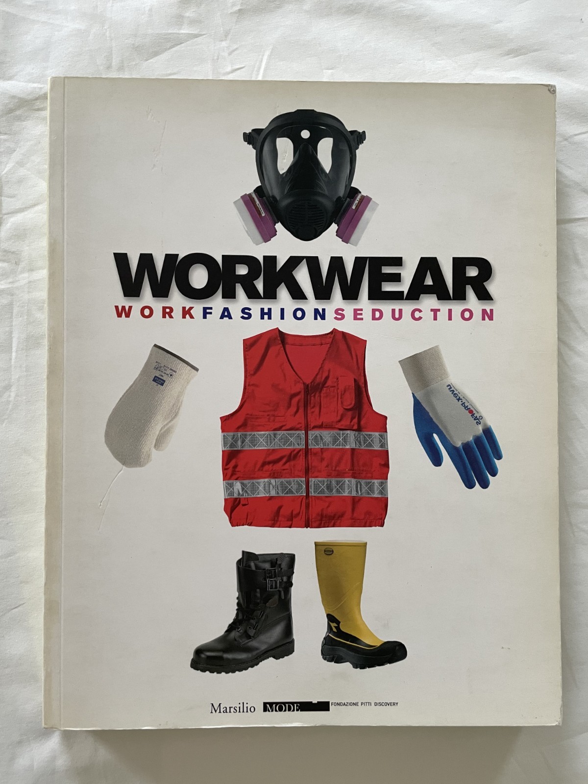 Workwear Work Fashion Seduction, by Oliviero Toscani, Book, VERY RARE