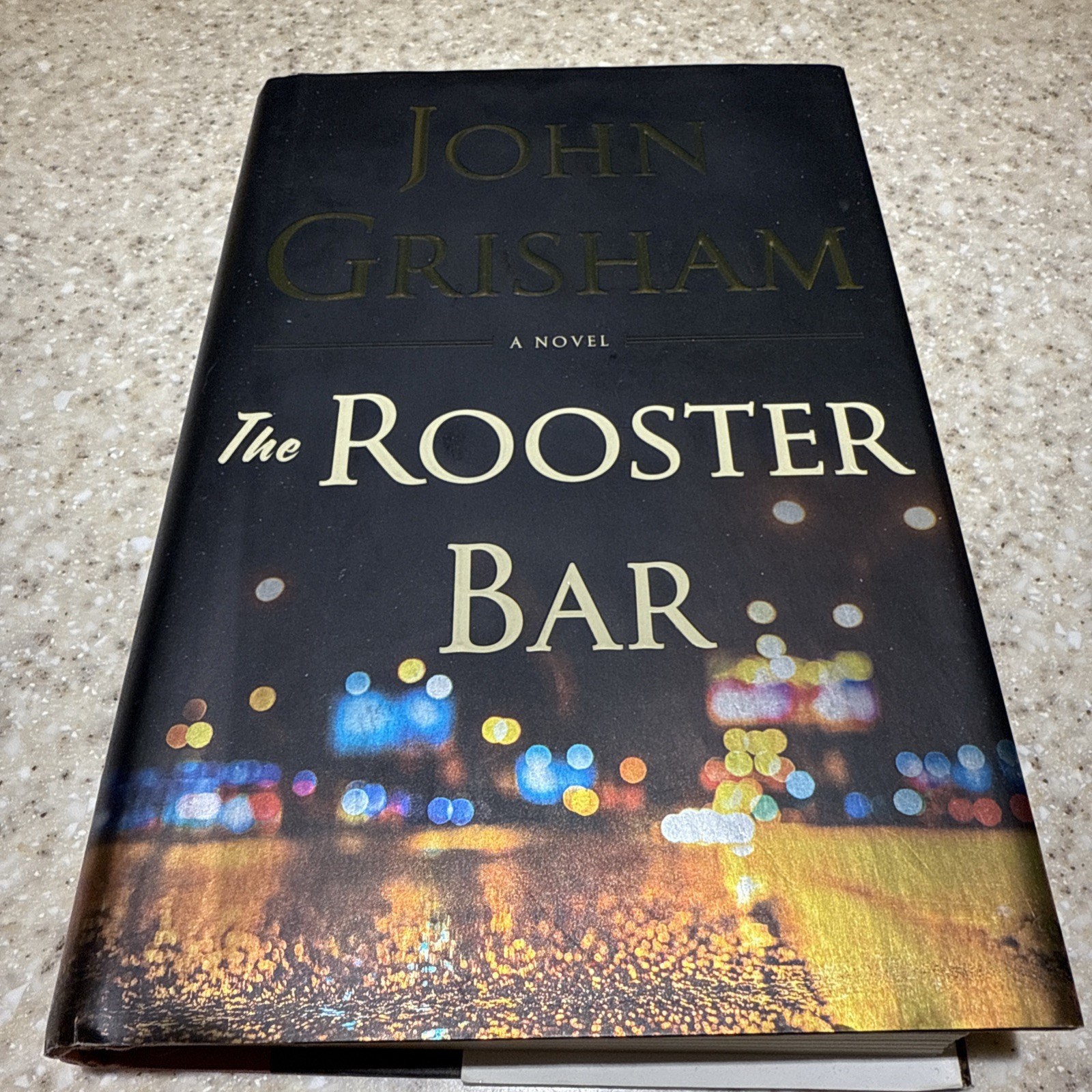 Rooster Bar by John Grisham (2017, Hardcover)