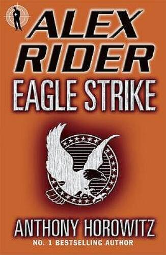 Eagle Strike (Alex Rider) – Paperback By Horowitz, Anthony – GOOD