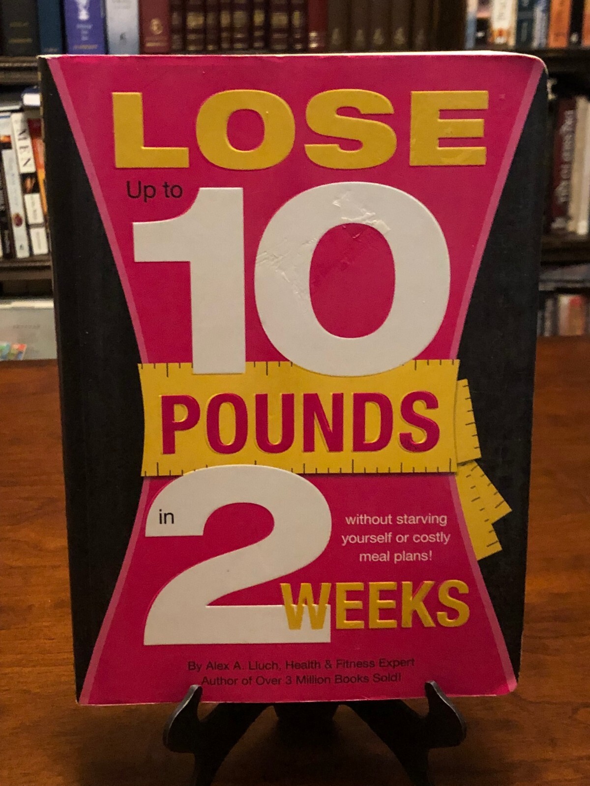 LOSE UP TO 10 POUNDS IN 2 WEEKS by Alex A. Lluch (VG Condition)