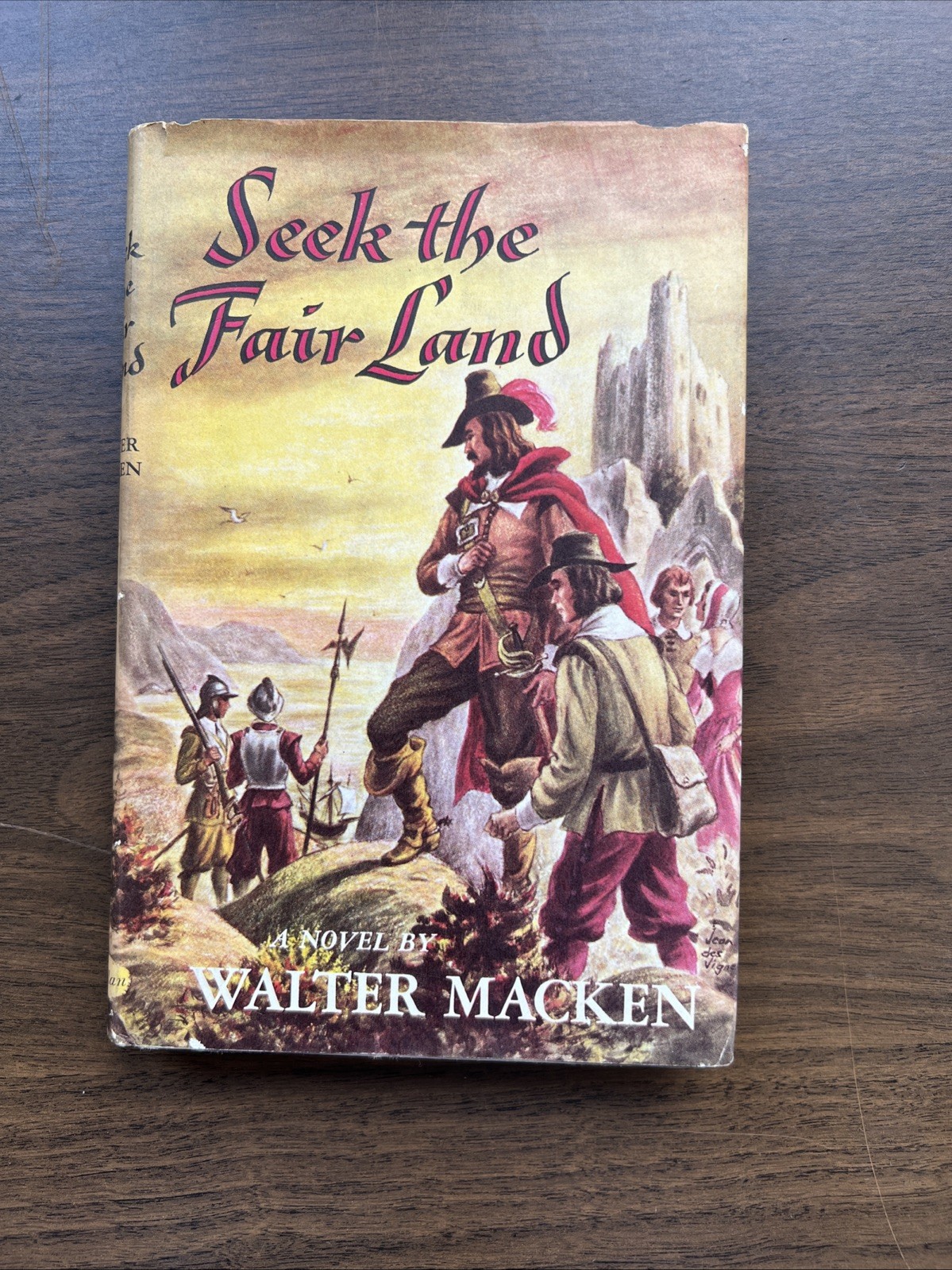 Seek The Fair Land Walter Macken 1959 HC/DJ Very Good Condition