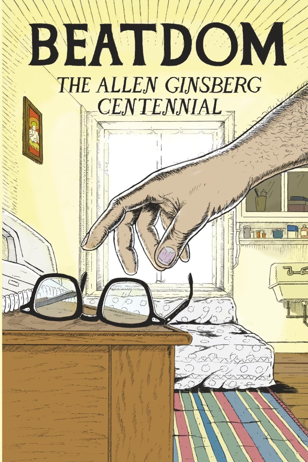 BEATDOM 26 THE ALLEN GINSBERG CENTENNIAL – 2026 – EDITED BY DAVID WILLS