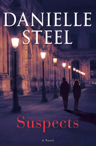 Suspects: A Novel – Hardcover By Steel, Danielle – VERY GOOD