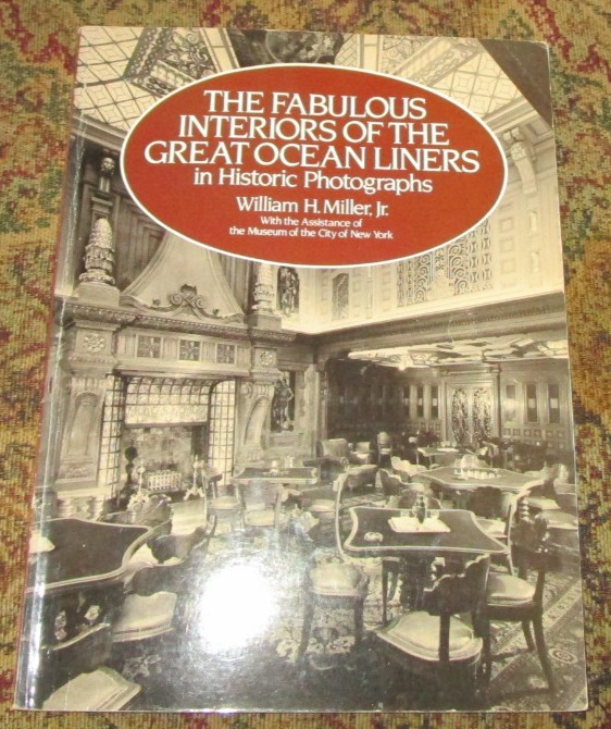 The Fabulous Interiors of the Great Ocean Liners in Historic Photographs DOVER