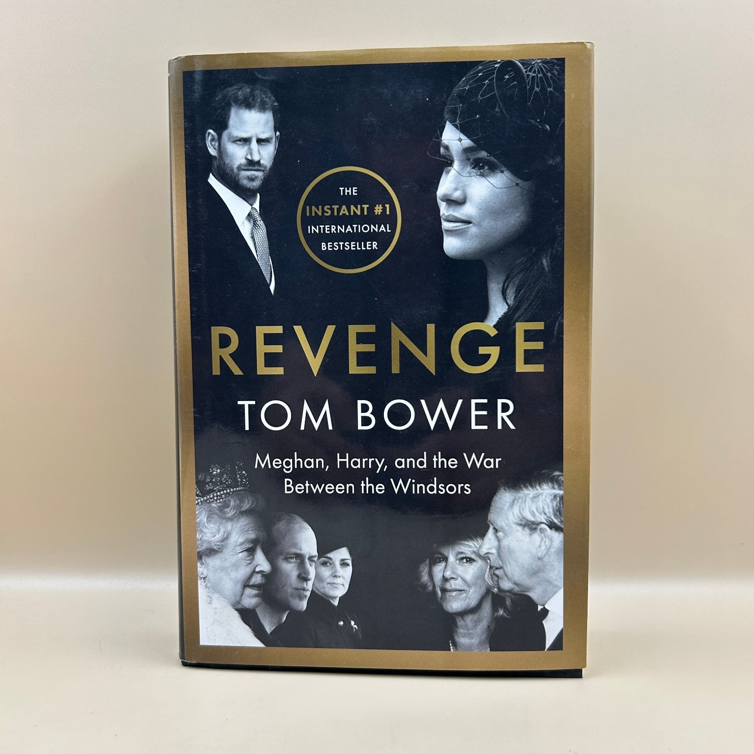 Revenge Tom Bower 2022 First Edition Biography Royal Family Atria Books