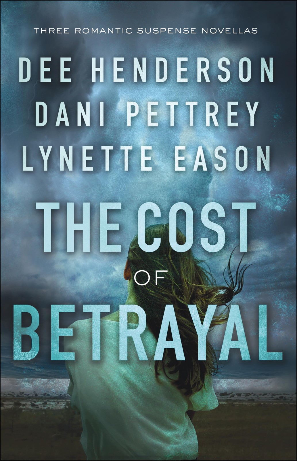 The Cost of Betrayal: Romantic Suspense Christian Fiction Novella Collection