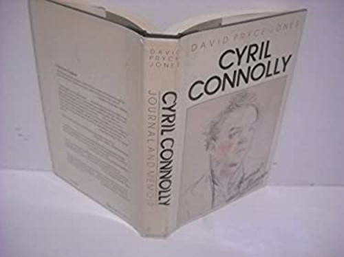 Cyril Connolly : Journal and Memoir Hardcover David Pryce-Jones