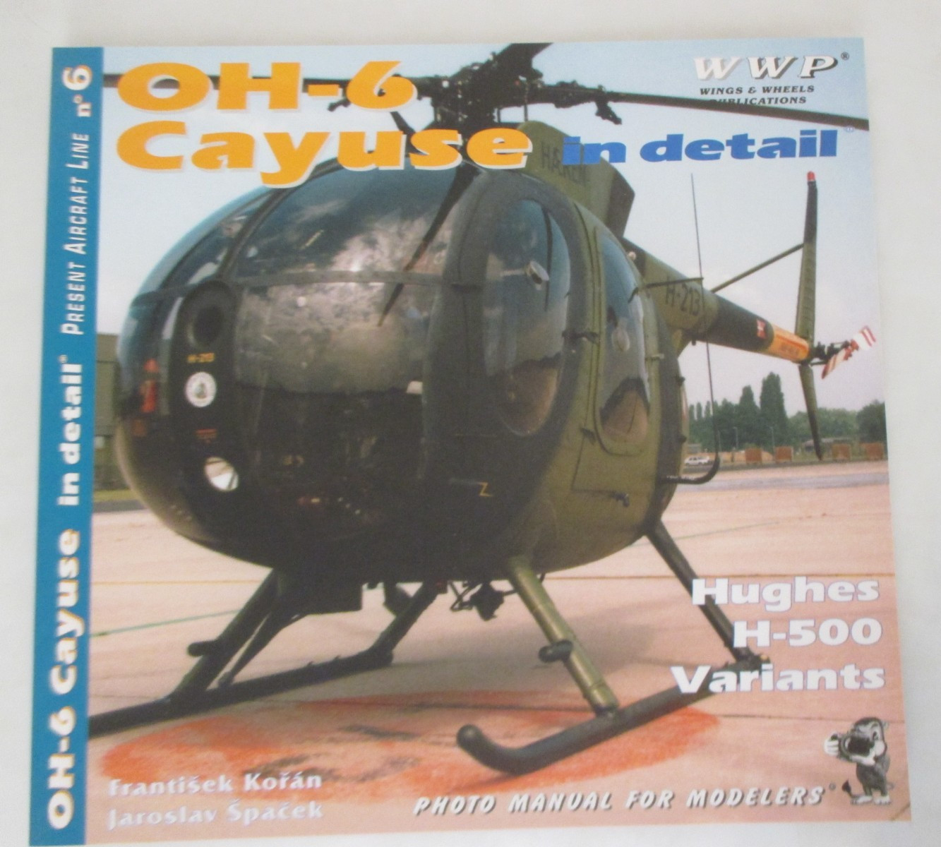 OH-6 Cayuse in Detail Focusing on Hughes H-500 Variants 54 Pages
