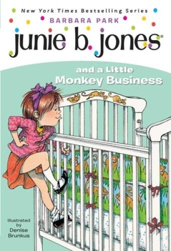 Junie B. Jones and a Little Monkey Business (Junie B. Jones, No. 2) – GOOD